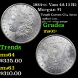 1884-cc Vam 4A I3 R5 Morgan Dollar $1 Grades Select+ Unc