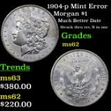 1904-p Mint Error Morgan Dollar $1 Grades Select Unc