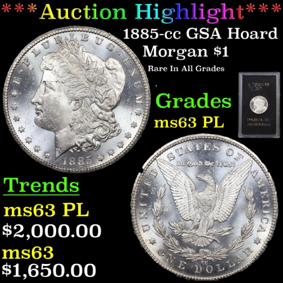 ***Auction Highlight*** 1885-cc GSA Hoard Morgan Dollar $1 Graded Select Unc PL By USCG (fc)