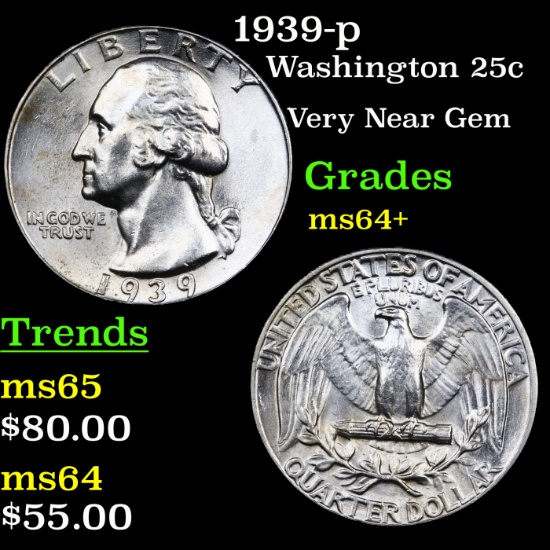 1939-p Washington Quarter 25c Graded Choice+ Unc