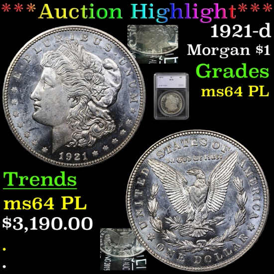 ***Auction Highlight*** 1921-d Morgan Dollar $1 Graded ms64 PL By SEGS (fc)
