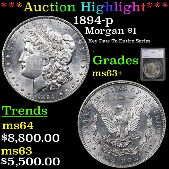 ***Auction Highlight*** 1894-p Morgan Dollar $1 Graded ms63+ By SEGS (fc)