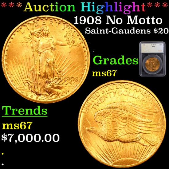 ***Auction Highlight*** 1908 No Motto Saint-Gaudens $20 Gold Double Eagle Graded ms67 By SEGS (fc)