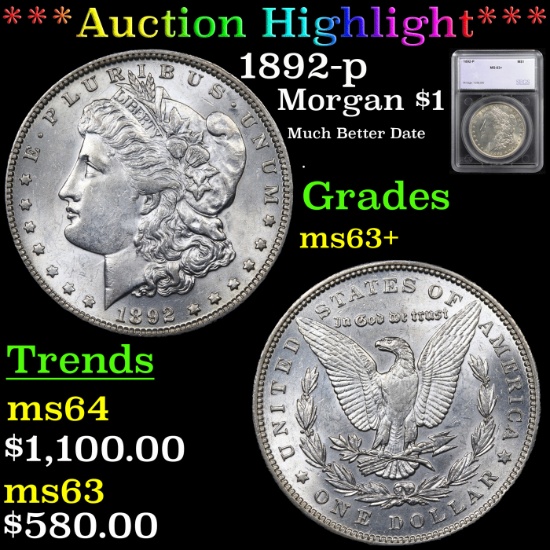 ***Auction Highlight*** 1892-p Morgan Dollar $1 Graded ms63+ By SEGS (fc)