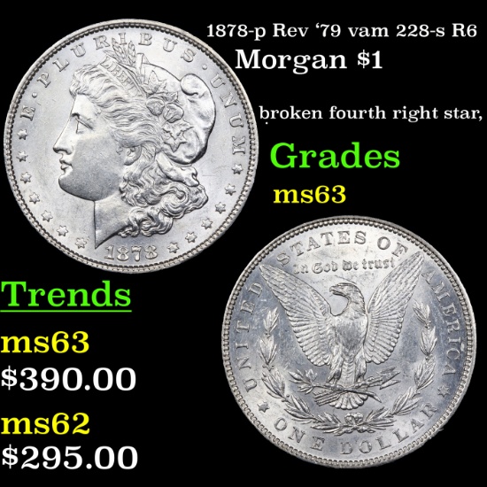 1878-p Rev '79 vam 228-s R6 Morgan Dollar $1 Graded Select Unc