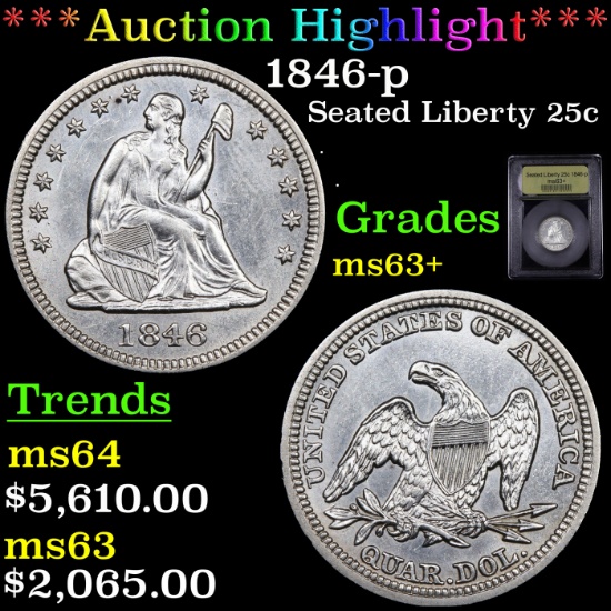 ***Auction Highlight*** 1846-p Seated Liberty Quarter 25c Graded Select+ Unc By USCG (fc)