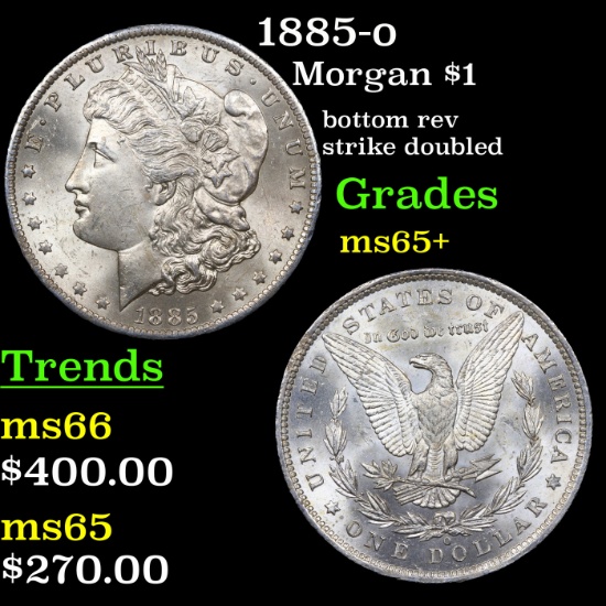 1885-o Morgan Dollar $1 Graded GEM+ Unc