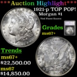 ***Auction Highlight*** 1921-p TOP POP! Morgan Dollar $1 Graded ms67+ By SEGS (fc)