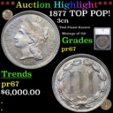 Proof ***Auction Highlight*** 1877 TOP POP! Three Cent Copper Nickel 3cn Graded pr67 By SEGS (fc)