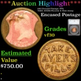 ***Auction Highlight*** 1862 Encased Postage, EP8, TAKE AYERS PILLS & 3c Rose stamp  Graded vf30 By