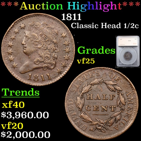 ***Auction Highlight*** 1811 Classic Head Large Half Cent 1/2c Graded vf25 By SEGS (fc)