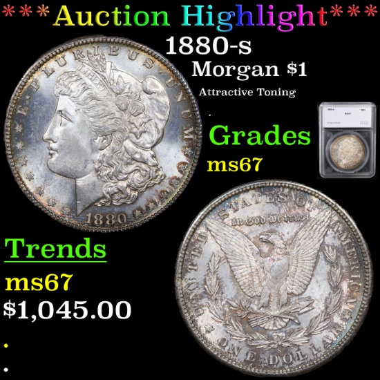 ***Auction Highlight*** 1880-s Morgan Dollar $1 Graded ms67 By SEGS (fc)