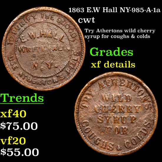 1863 E.W Hall NY-985-A-1a Civil War Token 1c Grades xf details