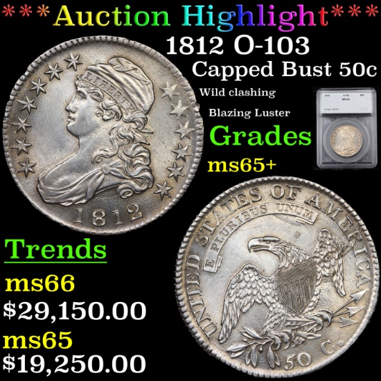 ***Auction Highlight*** 1812 O-103 Capped Bust Half Dollar 50c Graded ms65+ By SEGS (fc)