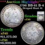 ***Auction Highlight*** 1796 BB-61 B-4 Draped Bust Dollar $1 Graded vf30 By SEGS (fc)