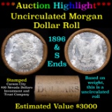 ***Auction Highlight*** 1896 & S Uncirculated Morgan Dollar Shotgun Roll (fc)