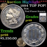 Proof ***Auction Highlight*** 1884 TOP POP! Three Cent Copper Nickel 3cn Graded pr68 By SEGS (fc)