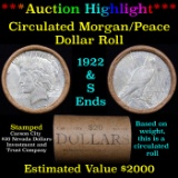 ***Auction Highlight*** Full solid Circulated Peace silver dollar roll, 20 coin 1922 & 'S' Ends (fc)
