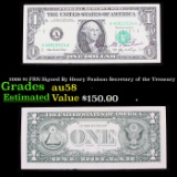 2006 $1 FRN Signed By Henry Paulson Secretary of the Treasury Grades Choice AU/BU Slider