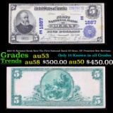 1902 $5 National Bank Note The First National Bank Of Olean, NY President Ben Harrison Grades Select