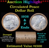 ***Auction Highlight*** Full solid Circulated Peace silver dollar roll, 20 coin 1926 & 'P' Ends (fc)