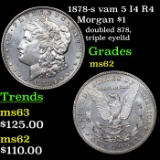 1878-s vam 5 I4 R4 Morgan Dollar $1 Grades Select Unc
