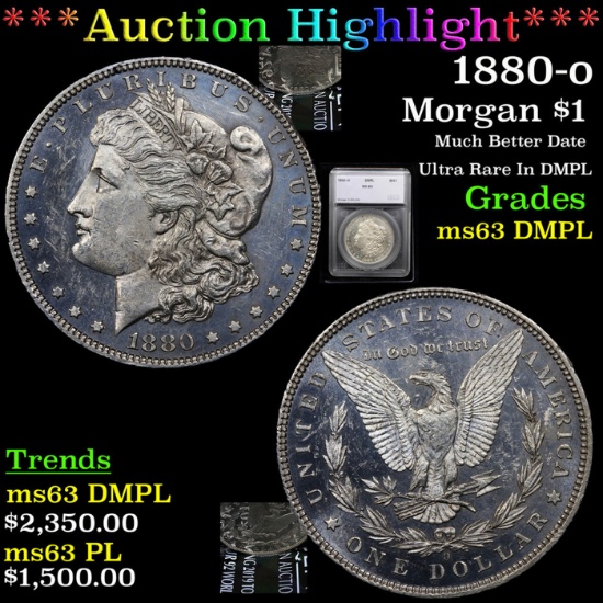 ***Auction Highlight*** 1880-o Morgan Dollar $1 Graded ms63 DMPL By SEGS (fc)