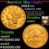 ***Auction Highlight*** 1884-cc Gold Liberty Double Eagle 20 Graded Select Unc By USCG (fc)