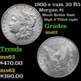 1900-s vam 20 R5 Morgan Dollar $1 Grades Select Unc