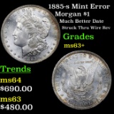 1885-s Mint Error Morgan Dollar $1 Grades Select+ Unc