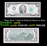 *Star Note * 1976 $2 Federal Reserve Note Grades Choice AU/BU Slider