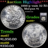 ***Auction Highlight*** 1886-p vam 32 R5 Morgan Dollar 1 Graded ms66+ By SEGS (fc)