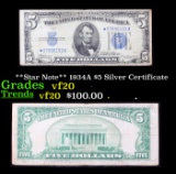 **Star Note** 1934A $5 Silver Certificate Grades vf, very fine