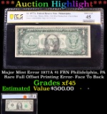 ***Auction Highlight*** PCGS Major Mint Error 1977A $1 FRN Philidelphia, PA Rare Full Offset Printin