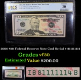 PCGS 2006 $50 Federal Reserve Note Cool Serial # 811111114 Graded vf30 By PCGS