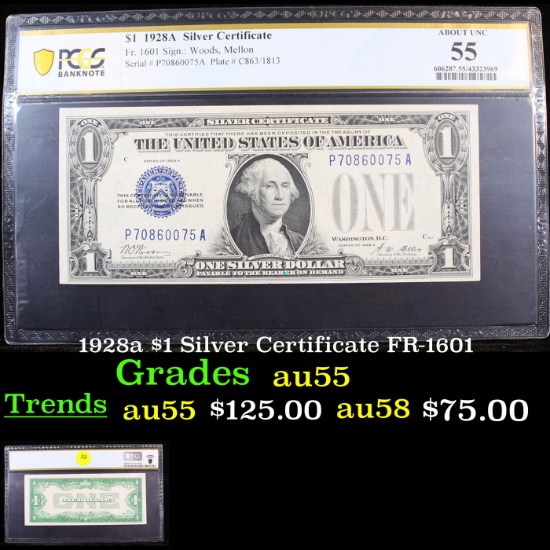 PCGS 1928a $1 Silver Certificate FR-1601 Graded au55 By PCGS