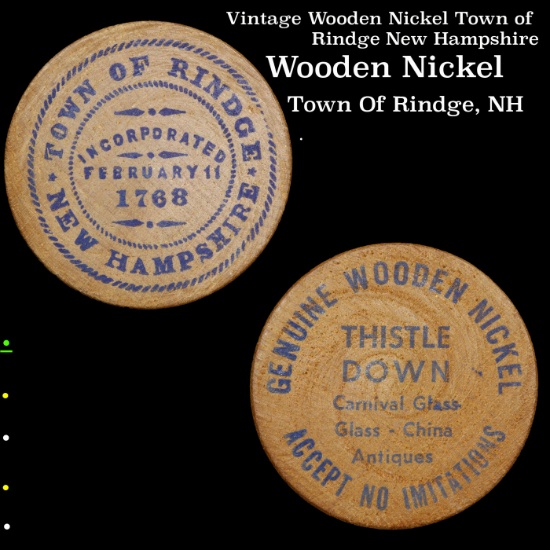 Vintage Wooden Nickel Town of Rindge New Hampshire Grades