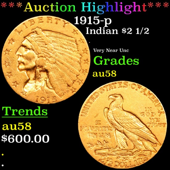 ***Auction Highlight*** 1915-p Gold Indian Quarter Eagle $2 1/2 Grades Choice AU/BU Slider (fc)