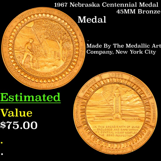 1967 Nebraska Centennial Medal 45MM Bronze Grades