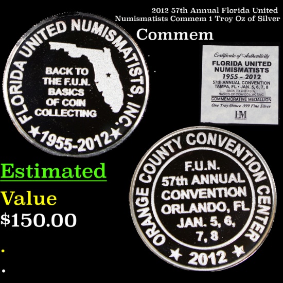 2012 57th Annual Florida United Numismatists Commem 1 Troy Oz of Silver Grades