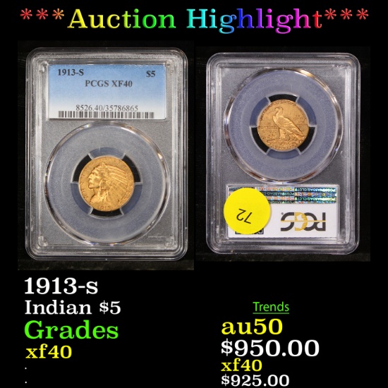 ***Auction Highlight*** PCGS 1913-s Gold Indian Half Eagle $5 Graded xf40 By PCGS (fc)