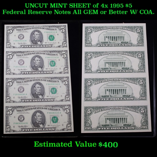 UNCUT MINT SHEET of 4x 1995 $5 Federal Reserve Notes All GEM or Better W/ COA.
