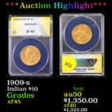 ***Auction Highlight*** ANACS 1909-s Gold Indian Eagle $10 Graded xf45 BY ANACS (fc)