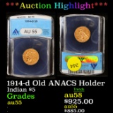 ***Auction Highlight*** ANACS 1914-d Old ANACS Holder Gold Indian Half Eagle $5 Graded au55 By ANACS