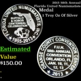 2013 58th Annual Florida United Numismatists Commem 1 Troy Oz of Silver Grades