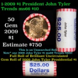 ***Auction Highlight*** Mint Sealed Roll 2009 John Tyler Presidential $1 Coin NF String Wrapper  Gra