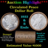 ***Auction Highlight*** Full solid Date Peace silver dollar roll, 20 coin 1922 & 'S' Ends (fc)