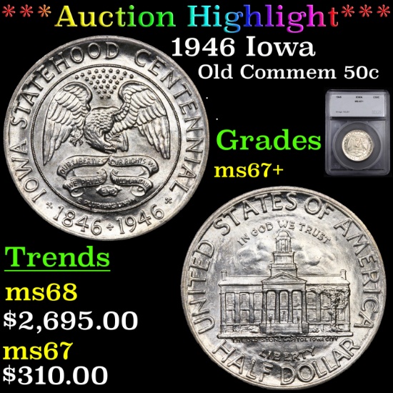 ***Auction Highlight*** 1946 Iowa Old Commem Half Dollar 50c Graded ms67+ By SEGS (fc)