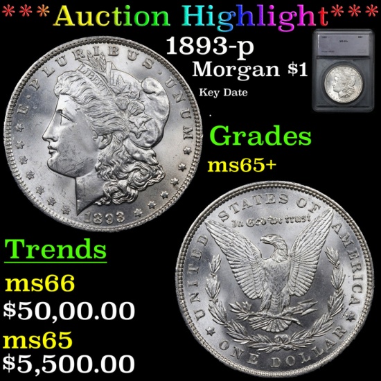 ***Auction Highlight*** 1893-p Morgan Dollar $1 Graded ms65+ By SEGS (fc)