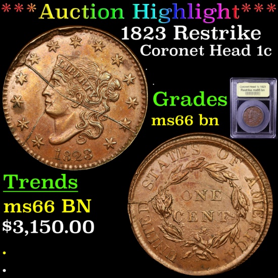 ***Auction Highlight*** 1823 Restrike Coronet Head Large Cent 1c Graded GEM+ Unc BN By USCG (fc)